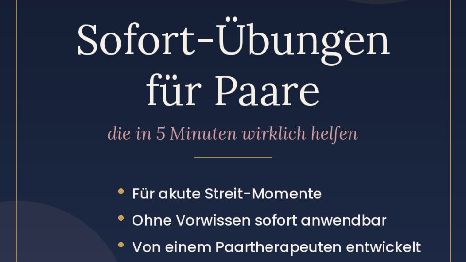 Kostenloser Sofort‑Guide: 3 Übungen zur Konfliktprävention in Paarbeziehungen - WAiSCH