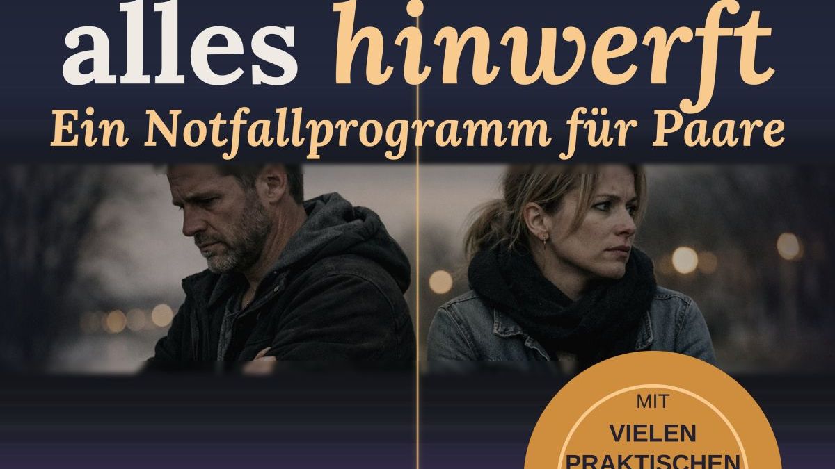Buch - Notfallratgeber für Paare: «Bevor ihr alles hinwerft. Ein Notfallprogramm für Paare» - WAiSCH